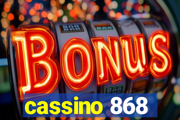 cassino 868